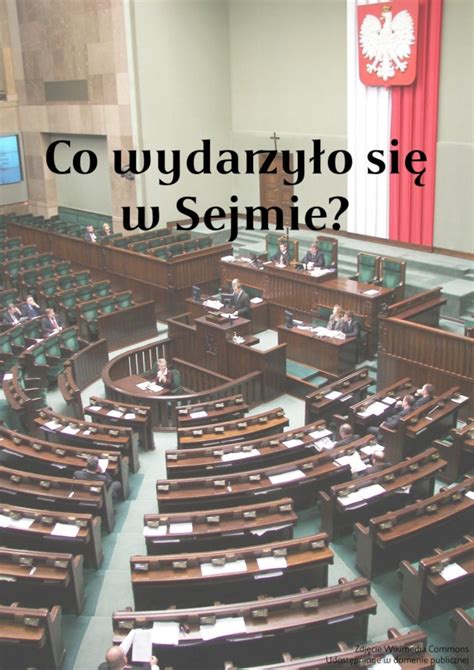 co dzisiaj w sejmie